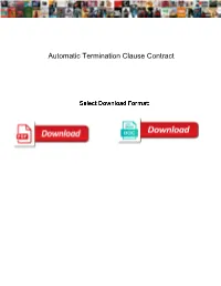 Automatic Termination Clause Contract