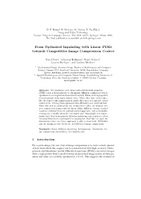 From Optimised Inpainting with Linear Pdes Towards Competitive Image Compression Codecs