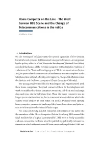 Home Computer on the Line - the West German BBS Scene and the Change of ­Telecommunications in the 1980S