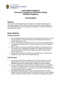 Lead Chaplain (Anglican) University of Suffolk and Suffolk New College Multifaith Chaplaincy Job Description Purpose Responsib