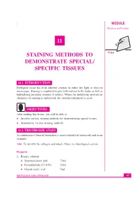 Lesson-11 Staining Methods to Demonstrate Special/Special Tissue