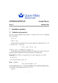 MTHM024/MTH714U Group Theory 7 Semidirect Product