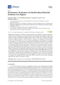 Performance Evaluation of Satellite-Based Rainfall Products Over Nigeria