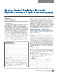 Quality-Control Analytical Methods: High-Performance Liquid Chromatography