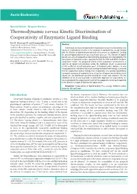 Thermodynamic Versus Kinetic Discrimination of Cooperativity of Enzymatic Ligand Binding