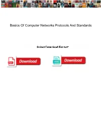 Basics of Computer Networks Protocols and Standards