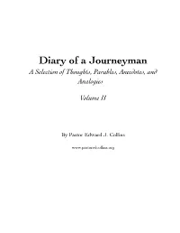 Diary of a Journeyman a Selection of Thoughts, Parables, Anecdotes, and Analogies