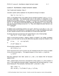 PHYS 211 Lecture 5 - Oscillations: Simple Harmonic Motion 5 - 1