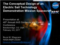 Electric Sail Technology Demonstration Mission Spacecraft