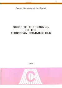 Guide to the Council of the European Communities