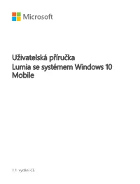 Lumia Se Systémem Windows 10 Mobile