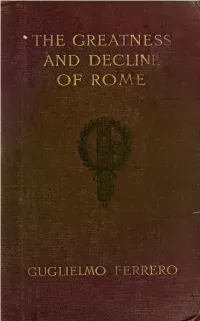 The Greatness and Decline of Rome Volume 4