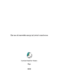 The Use of Renewable Energy in Latvia's Rural Areas 2010