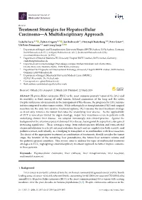 Treatment Strategies for Hepatocellular Carcinoma—A Multidisciplinary Approach