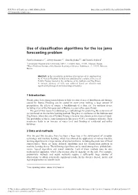 Use of Classification Algorithms for the Ice Jams Forecasting Problem