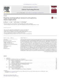 Mapping Autobiographical Memory in Schizophrenia: Clinical Implications