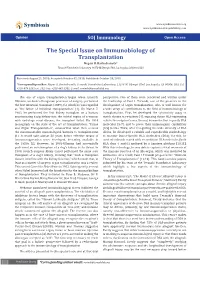 The Special Issue on Immunobiology of Transplantation Mepur H