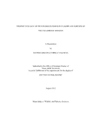 Trophic Ecology of Frugivorous Fishes in Floodplain Forests Of