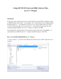 Using ID TECH Universal SDK Library Files in a C++ Project