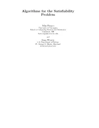 Algorithms for the Satisfiability Problem