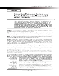Interventional Techniques: Evidence-Based Practice Guidelines in the Management of Chronic Spinal Pain