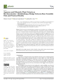 Aqueous and Ethanolic Plant Extracts As Bio-Insecticides—Establishing a Bridge Between Raw Scientiﬁc Data and Practical Reality
