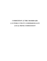 Can Public Utility Commissions Save Local Phone Competition?