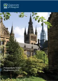 Postgraduate Taught Programmes 2012 Introducing Glasgow