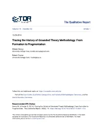 Tracing the History of Grounded Theory Methodology: from Formation to Fragmentation