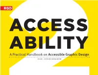 Access Ability 2: a Practical Handbook on Accessible Graphic Design