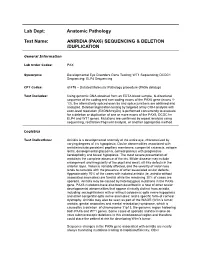 Aniridia (PAX6) Sequencing & Deletion/Duplication