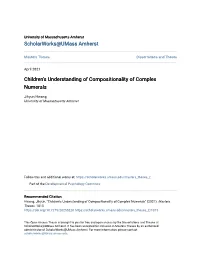 Children's Understanding of Compositionality of Complex Numerals