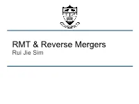 RMT & Reverse Mergers
