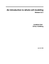 An Introduction to Whole-Cell Modeling Release 0.0.1