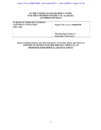 Self-Funded Sub-Class Settlement Counsel Declaration in Support of Motion for Preliminary Approval of Proposed Subscriber Class Settlement