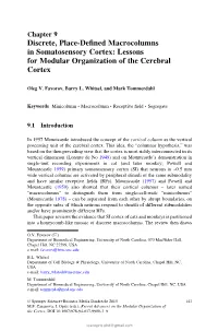 Discrete, Place-Defined Macrocolumns in Somatosensory