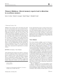 Memory Blindness: Altered Memory Reports Lead to Distortion in Eyewitness Memory