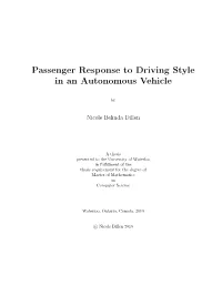 Passenger Response to Driving Style in an Autonomous Vehicle