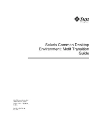 Solaris Common Desktop Environment: Motif Transition Guide
