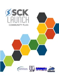 COMMUNITY PLAN Welcome to SCK LAUNCH!