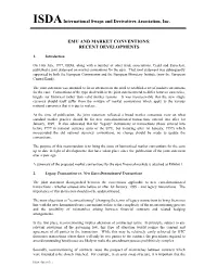 Emu and Market Conventions: Recent Developments