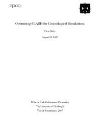 Optimising FLASH for Cosmological Simulations