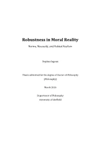 Robustness in Moral Reality