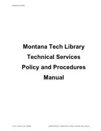 Technical Services Policies and Procedures Manual Montana Tech Library