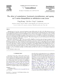 The Effect of Assimilation, Fractional Crystallization, and Ageing on U