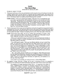 The Hard Way Lesson #4 for January 23, 2021 Scriptures: Isaiah 7:14-8:22