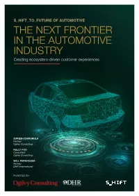THE NEXT FRONTIER in the AUTOMOTIVE INDUSTRY Creating Ecosystem-Driven Customer Experiences