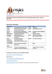 DATES for the DIARY Full Details of the Above Are on the NOSAS