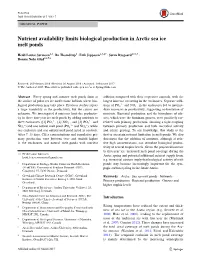Nutrient Availability Limits Biological Production in Arctic Sea Ice Melt Ponds