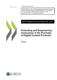 Protecting and Empowering Consumers in the Purchase of Digital Content Products”, OECD Digital Economy Papers, No